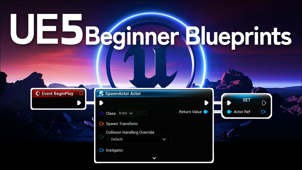 Unreal Engine 5 Blueprint Tutorial for Beginners in 2022