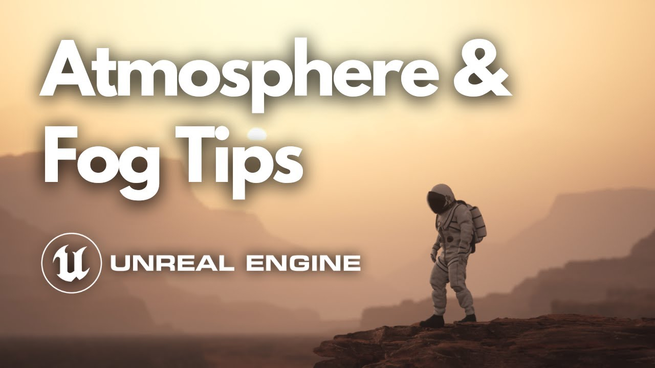 Tips for Sky Atmosphere & Fog